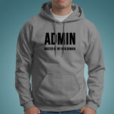 Admin Master Of My Own Domain Funny Geek Hoodies For Men India