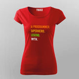 Buy This A Programmer, Superhero, Legend, Myth T-shirt For Women