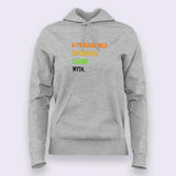 Buy This A Programmer, Superhero, Legend, Myth Hoodie For Women