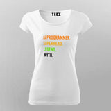 Buy This A Programmer, Superhero, Legend, Myth T-shirt For Women