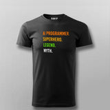 Buy This A Programmer, Superhero, Legend, Myth T-shirt For Men