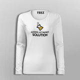 Alcohol My Favorite Solution Fullsleeve T-Shirt For Women Online