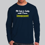 All Code Is Guilty Until Proven Innocent Funny Coding T-Shirt For Men