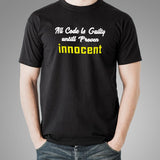 All Code Is Guilty Funny Coding T-Shirt For Men Online India