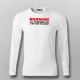 All Stressed Out And No One To Choke Attitude Full Sleeve T-Shirt For Men Online