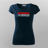 All Stressed Out And No One To Choke Funny T-Shirt For Women Online India