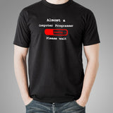 Almost A Computer Programmer T-Shirt For Men Online
