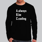 Always Be Coding | Exclusive Tech Tee