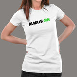 Always On T-Shirt For Women Online India