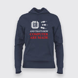 And That's How Computer Are Made T-Shirt For Women