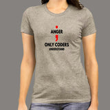 Anger Only Coder Understand Geek T-Shirt For Women India