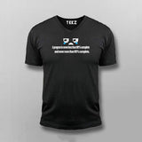 A program is never less than 90% complete and never more than 95% complete V-neck T-shirt For Men Online India