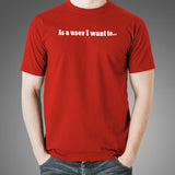 As A User I Want To T-Shirt Online India