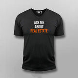 Ask me about real estate T-shirt For Men
