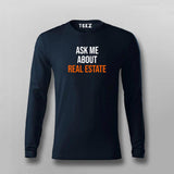 Ask me about real estate T-shirt For Men