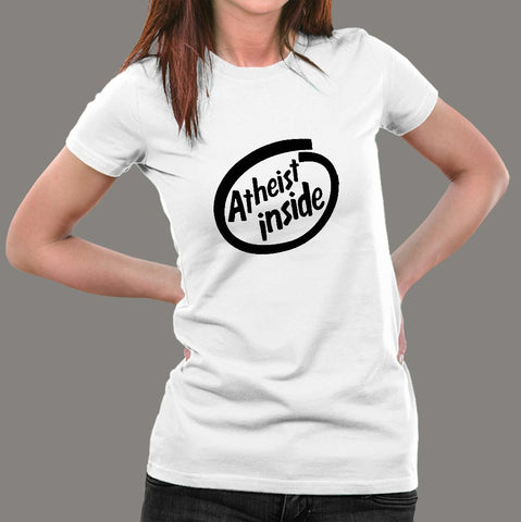 Atheist Inside Cool Atheist T-Shirt For Women Online India