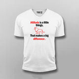 Attitude is a little thing that makes a big difference Attitude T-shirt For Men