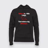 Attitude is a little thing that makes a big difference Attitude Hoodie For Women Online India