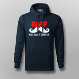 BAAP KO MAT SIKHA Funny Hoodies For Men Online India