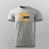 BACHE KI JAAN LOGE KYA T-shirt For Men