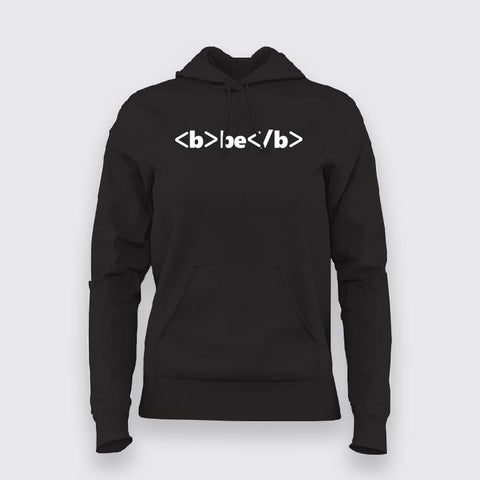 BE BOLD Programming Hoodies For Women Online India