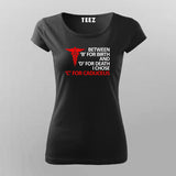 BETWEEN 'B' FOR BIRTH 'D' FOR DEATH I CHOSE 'C' FOR CADUCEUS T-Shirt For Women Online Teez