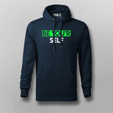 BE YOU'RE SELF T-shirt For Men