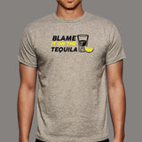 Blame It On The Tequila T-Shirt For Men