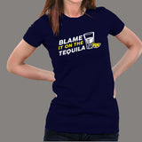 Blame It On The Tequila T-Shirt For Women