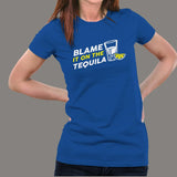 Blame It On The Tequila T-Shirt For Women