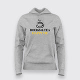 BOOKS AND TEA HAPPY ME Funny Hoodies For Women