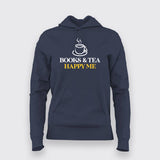 BOOKS AND TEA HAPPY ME Funny Hoodies For Women