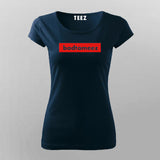 Badtameez Hindi T-Shirt For Women Online Teez