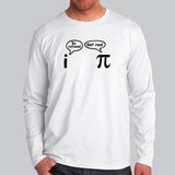 Be Rational Get Real Full Sleeve T-Shirt For Men India