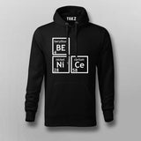 Be Nice Periodically Funny Hoodies For Men