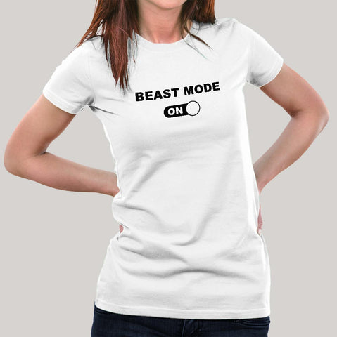 Beast Mode ON Gym - Motivational Women's T-shirt