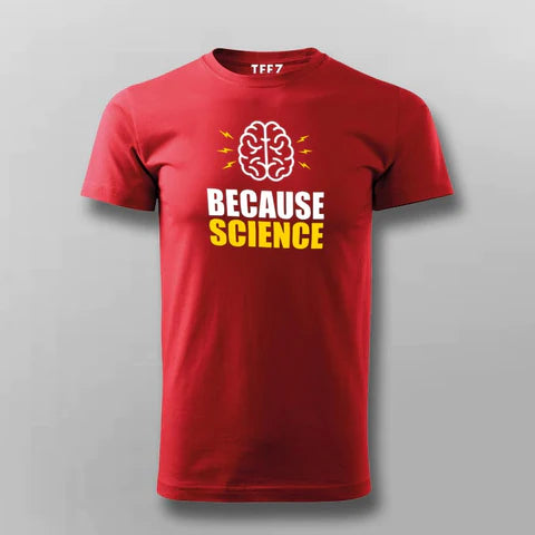 Buy This Because Science Offer T-Shirt For Men (JULY) For Prepaid Only