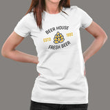 Beer House T-Shirt For Women India