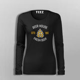 Beer House Fullsleeve T-Shirt For Women Online India