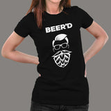 Beer'd Women Beer Lovers T-Shirt