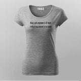 Being a good programmer is 3% talent & 97% not being distracted by the internet Programmer funny T-Shirt For Women