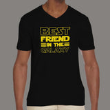 Best Friend In The Galaxy V Neck T-Shirt For Men Online India