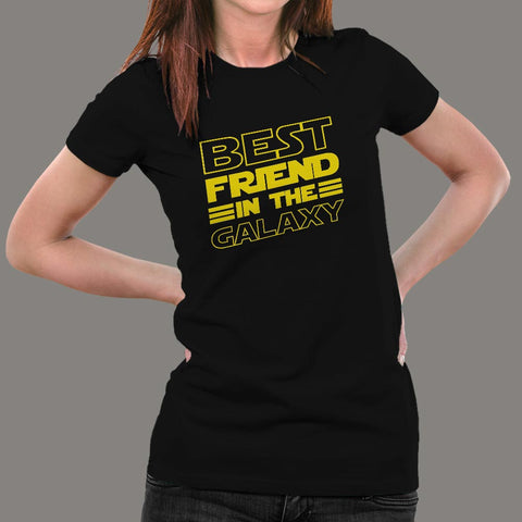 Best Friend In The Galaxy T-Shirt For Women Online India