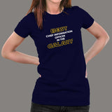 Best CIO In The Galaxy T-Shirt For Women