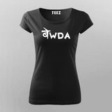 Bewda Hindi T-Shirt For Women Online Teez
