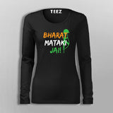 Bharat Mata Ki Jai Fullsleeve T-Shirt For Women Online