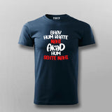 Bhav Hum Khate Nahi Akad Hum Sehte Nahi Hindi Attitude Quote T-shirt For Men