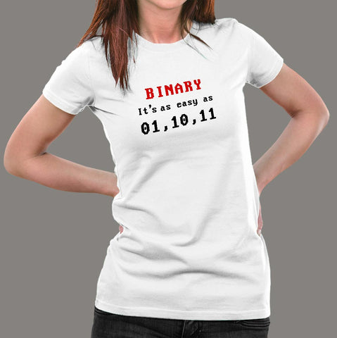 Funny Programmer Math Binary It's As Easy As 01 10 11 T-Shirt For Women Online India