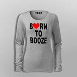 Born To Booze Women's T-Shirt