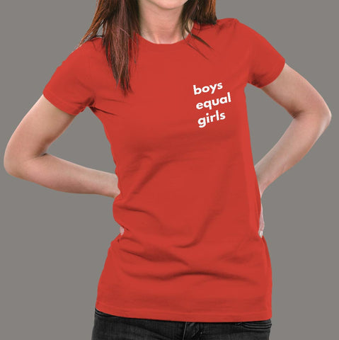 Boys Equal Girls T-Shirt For Women Online India